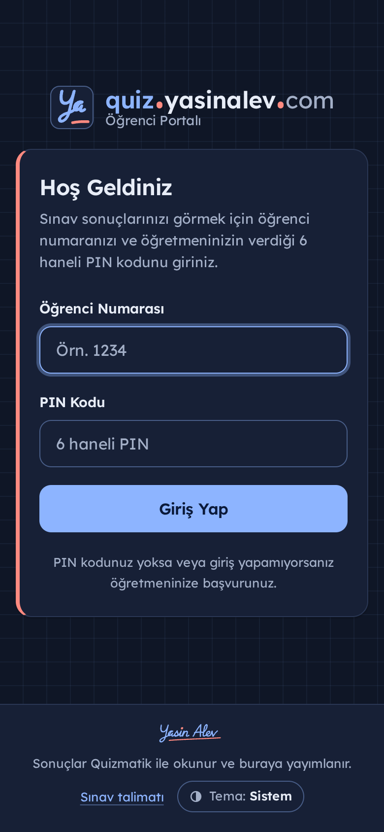 quiz.yasinalev.com giriş sayfası: öğrenci numarası ve 6 haneli PIN alanları